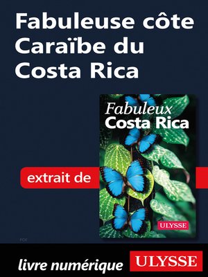 cover image of Fabuleuse côte Caraïbe du Costa Rica